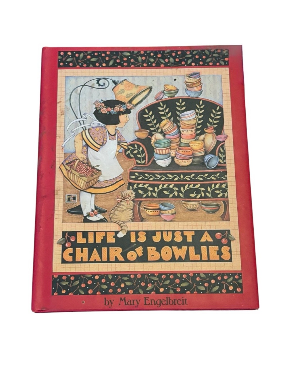 MARY ENGELBREIT➕1992 Life Is Just A Chair Of Bowlies Book